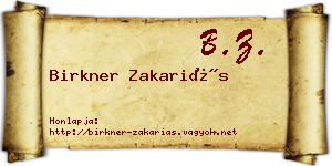 Birkner Zakariás névjegykártya